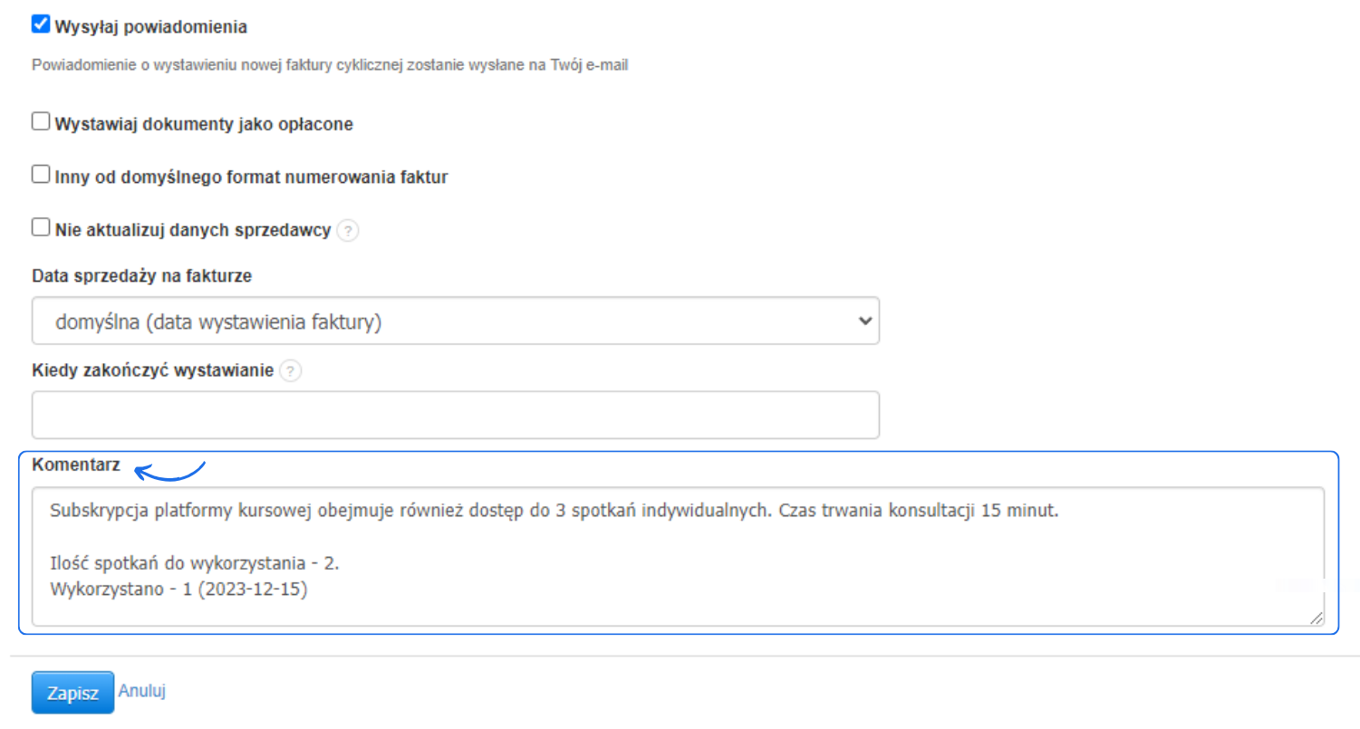 Formularz tworzenia faktury cyklicznej z opcjami konfiguracji cyklu oraz możliwością dodania komentarzy.
