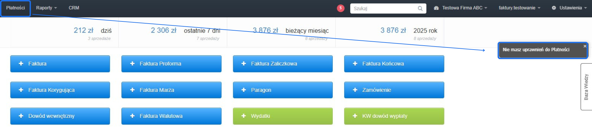 Ekran systemu fakturowego z zablokowanym dostępem do zakładki 'Płatności'. Po kliknięciu pojawia się komunikat 'Nie masz uprawnień do Płatności'.