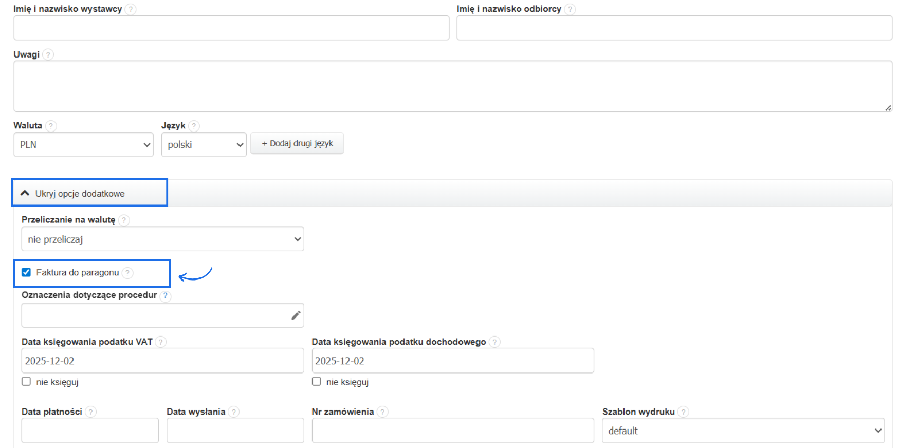 Formularz tworzenia faktury w systemie Fakturownia z możliwością dodania uwag, wybrania waluty i języka oraz aktywacji dodatkowego oznaczenia faktura do paragonu.