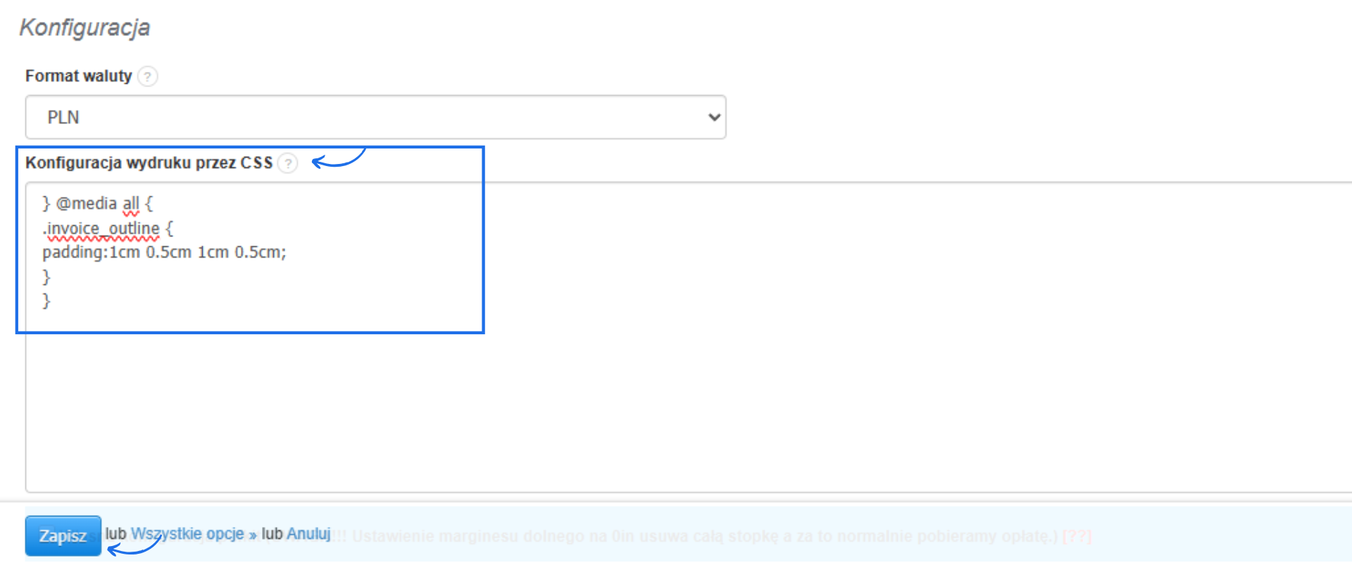 Konfiguracja CSS wydruku faktury z marginesami dla klasy invoice_outline ustawionymi marginesami
