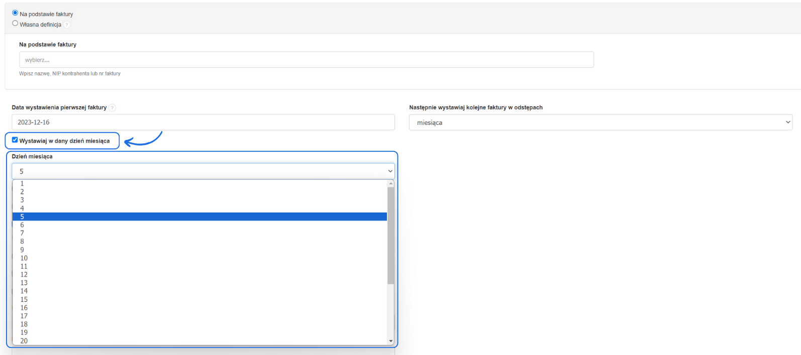 Formularz tworzenia faktury cyklicznej z możliwością aktywacji opcji wystawiania w dany dzień miesiąca z możliwością wyboru konkretnego dnia, w którym system ma wystawiać dokumenty.