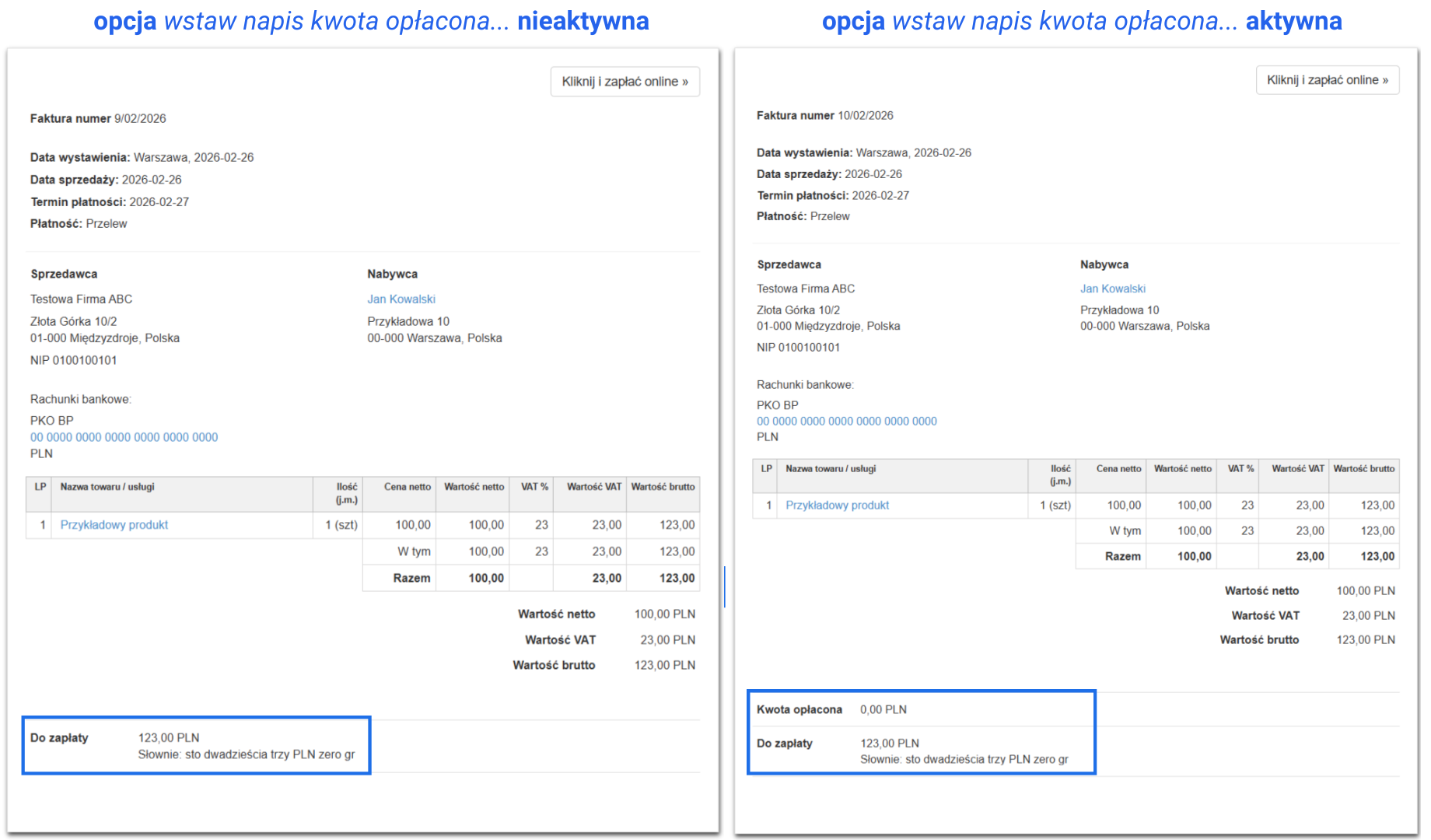 Porównanie faktur wystawionych w Fakturowni z nieaktywną opcją wstaw napis kwota opłacona, gdy 0 i z aktywnym ustawieniem.