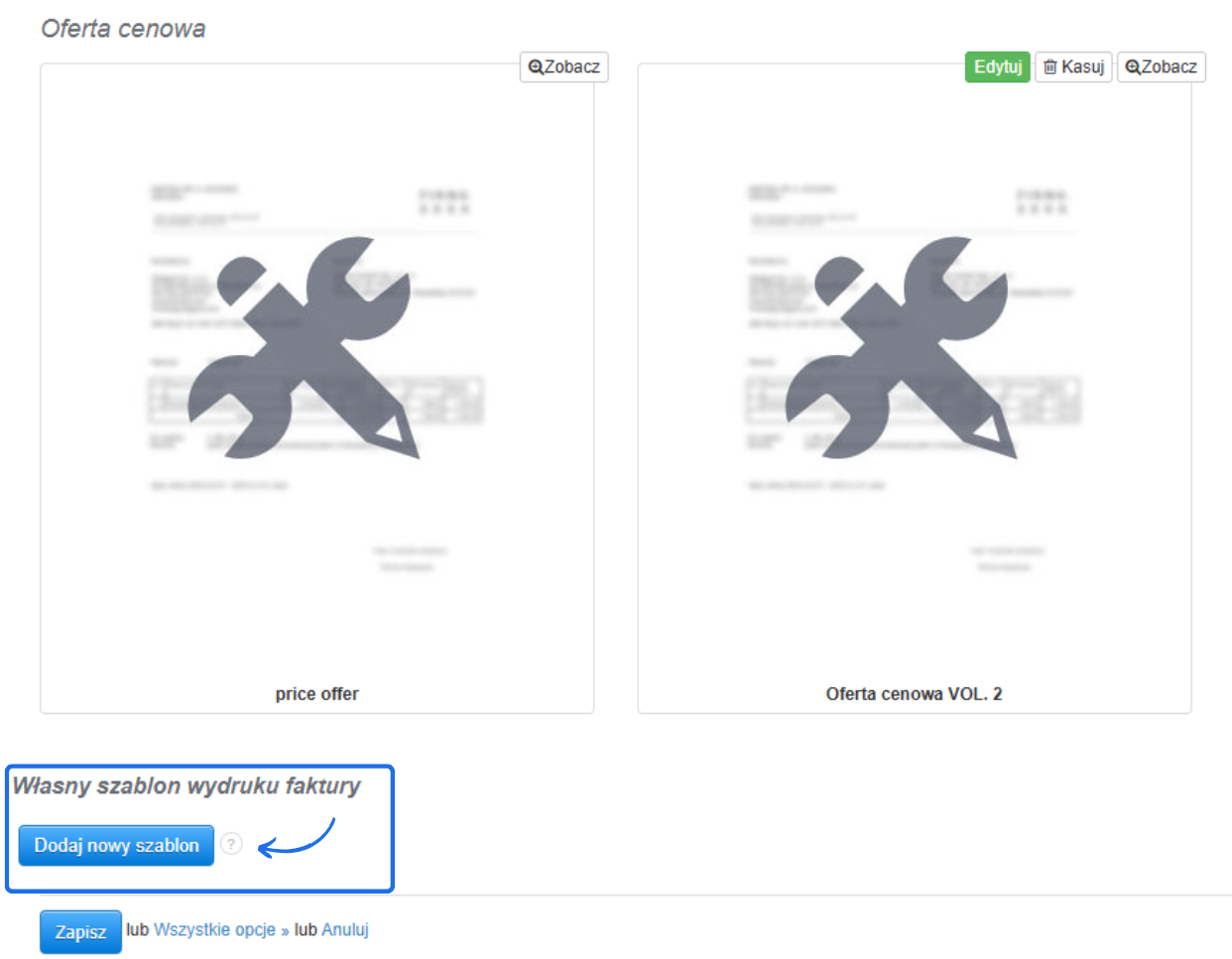 Sekcja oferta cenowa z szablonami wydruków faktury i opcją dodania nowego szablonu do własnych wydruków.