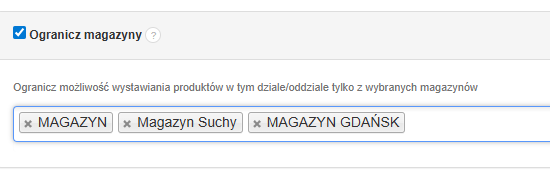 Zaznaczona opcja „Ogranicz magazyny” z wybranymi magazynami: MAGAZYN, Magazyn Suchy i MAGAZYN GDAŃSK, ograniczająca możliwość wystawiania produktów tylko z tych lokalizacji.