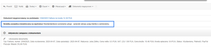 Podgląd dokumentu z wyświetloną notatką prywatną „Niestandardowe wykonanie usługi – sprawdź sekcję uwag klienta w zamówieniu”.