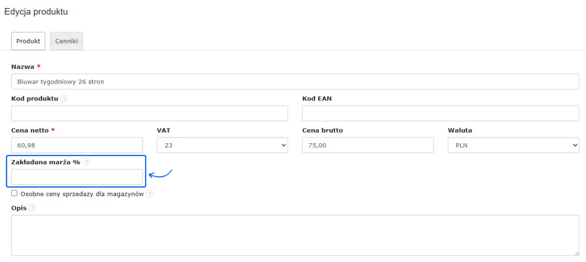 Formularz edycji produktu 'Biuwar tygodniowy 26 stron' w systemie magazynowym. Pole 'Zakładana marża %' jest puste i wyróżnione.