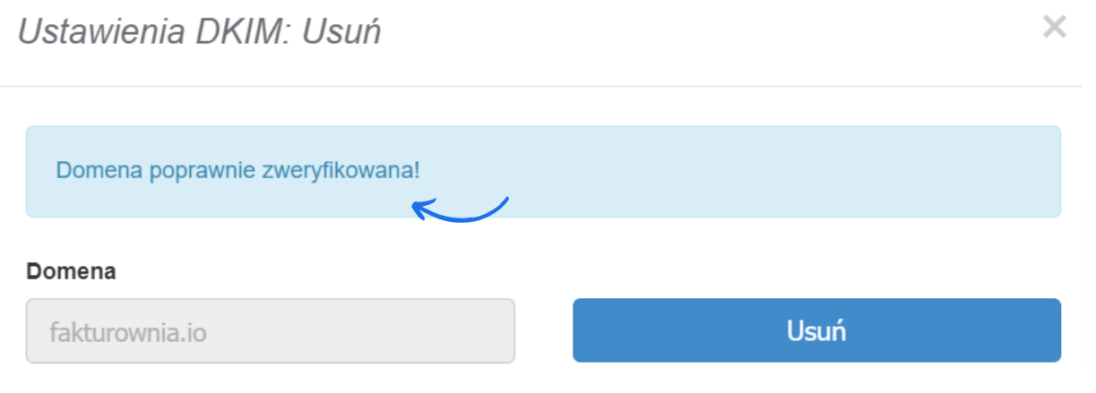 Ekran ustawień DKIM w systemie Fakturownia z komunikatem 'Domena poprawnie zweryfikowana!' oraz opcją usunięcia konfiguracji.