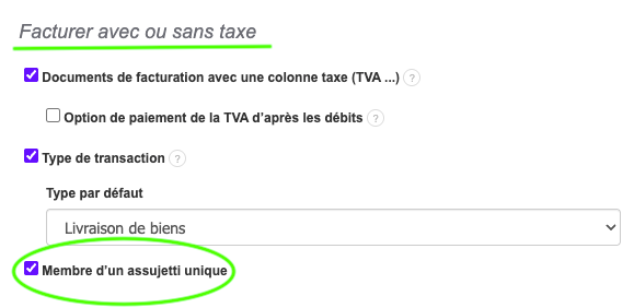 Option Facturer avec mention membre Assujetti unique