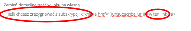 Pole zamień domyślną treść w linku na własną dla linku unsubscribe przy tworzeniu mailingu w Sugesterze
