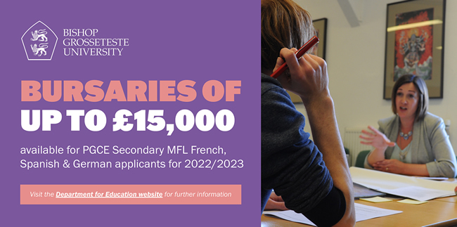 Bursaries of up to £15,000 available for PGCE Secondary MFL French, Spanish & German applicants for 2022/2023