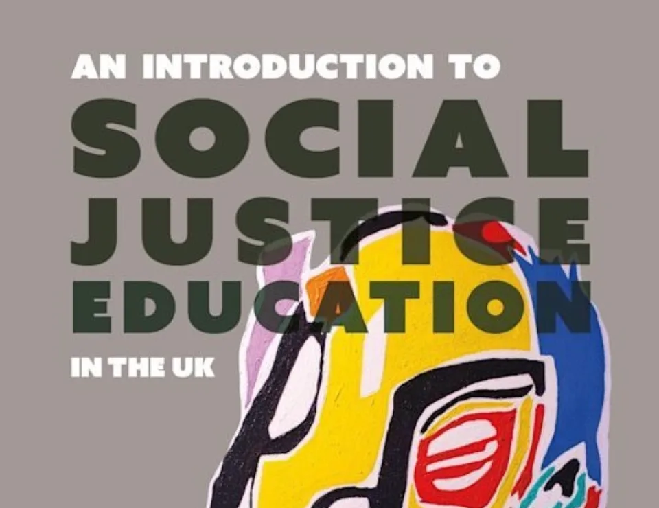 Social Justice Education in the UK Key Challenges and Opportunities