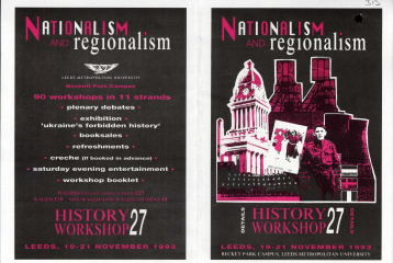 An image from the History workshop Archive. It is a poster that says "Nationalism and regionalism.  History Workshop. Leeds. 19-21 November 1993." The writing is white and pink on a black background.