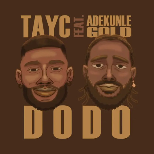Tayc x Adekunle Gold