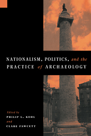 Cover of 'Nationalism, Politics and the Practice of Archaeology'