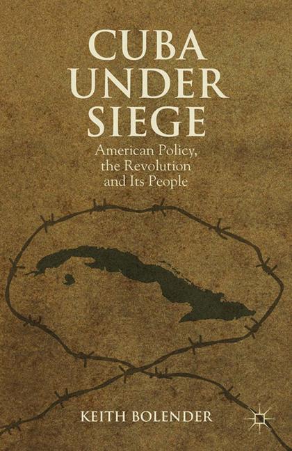 Cover of 'Cuba Under Siege'