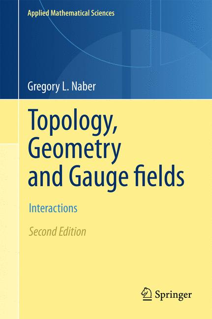 Cover of 'Topology, Geometry and Gauge fields'