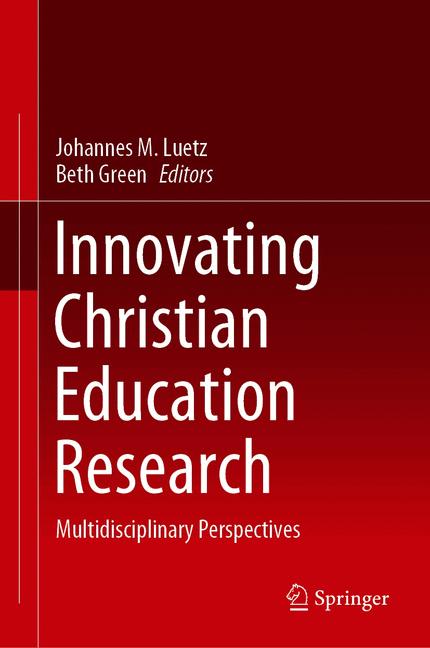 Cover of 'Innovating Christian Education Research'