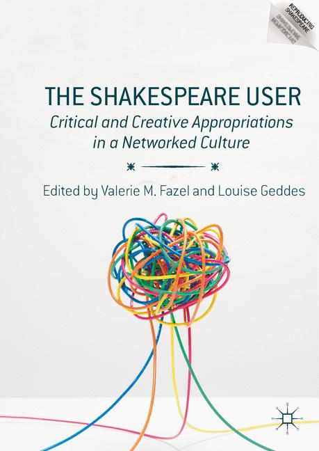 Cover of 'The Shakespeare User'