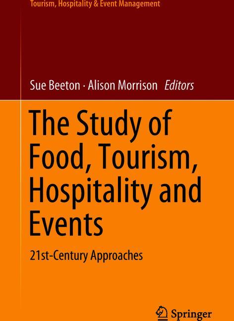 Cover of 'The Study of Food, Tourism, Hospitality and Events'
