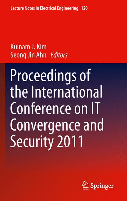 Cover of 'Proceedings of the International Conference on IT Convergence and Security 2011'