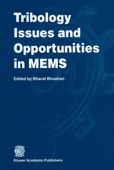 Cover of 'Tribology Issues and Opportunities in MEMS'