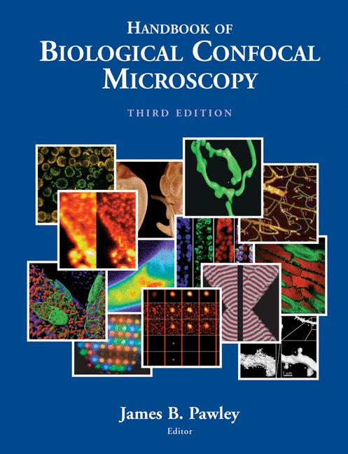 Cover of 'Handbook Of Biological Confocal Microscopy'