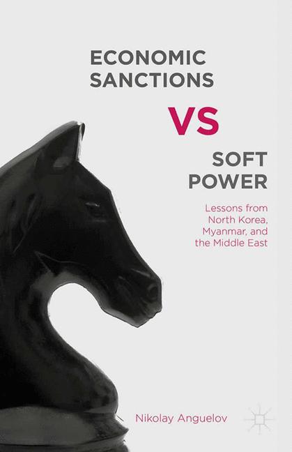 Cover of 'Economic Sanctions vs. Soft Power'