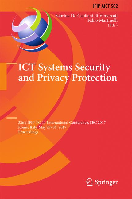 Cover of 'ICT Systems Security and Privacy Protection'