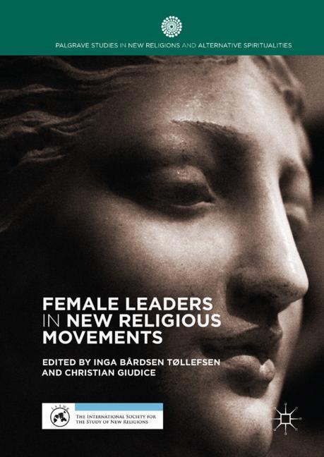 Cover of 'Female Leaders in New Religious Movements'