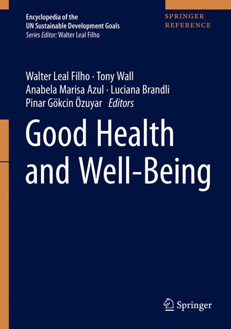 Cover of 'Good Health and Well-Being'