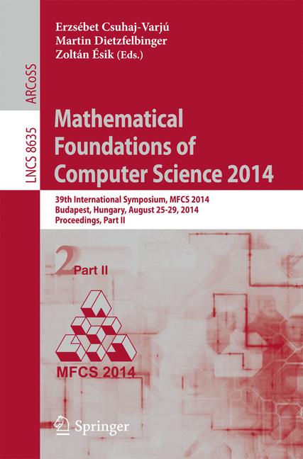 Cover of 'Mathematical Foundations of Computer Science 2014'
