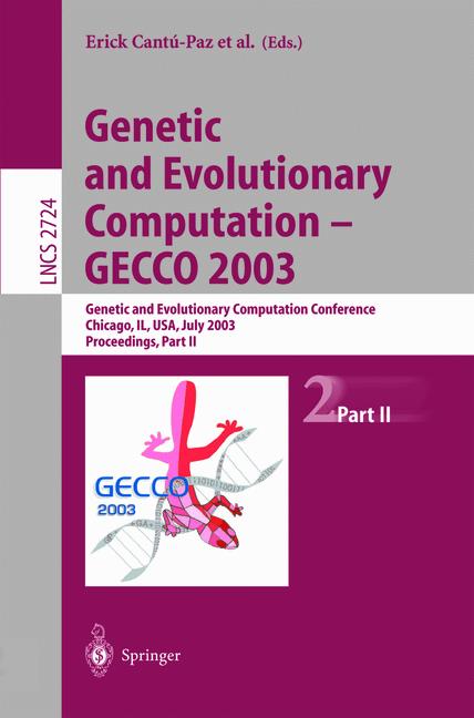 Cover of 'Genetic and Evolutionary Computation — GECCO 2003'