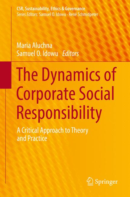Cover of 'The Dynamics of Corporate Social Responsibility'