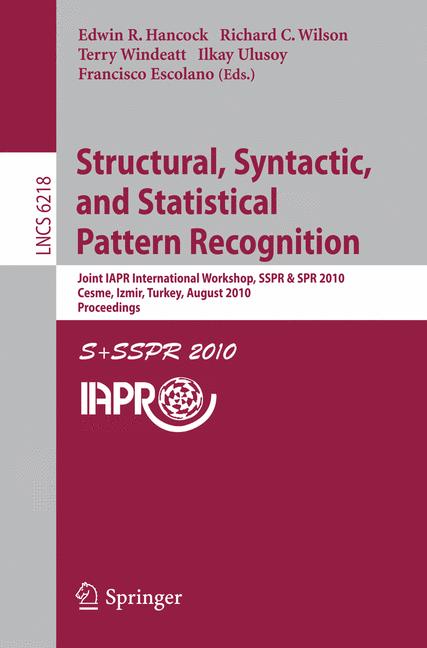 Cover of 'Structural, Syntactic, and Statistical Pattern Recognition'