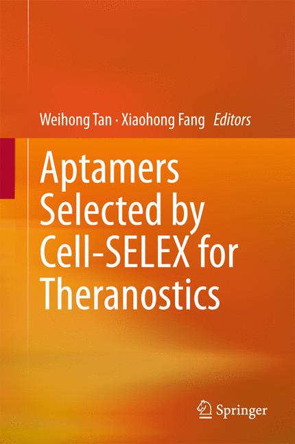 Cover of 'Aptamers Selected by Cell-SELEX for Theranostics'