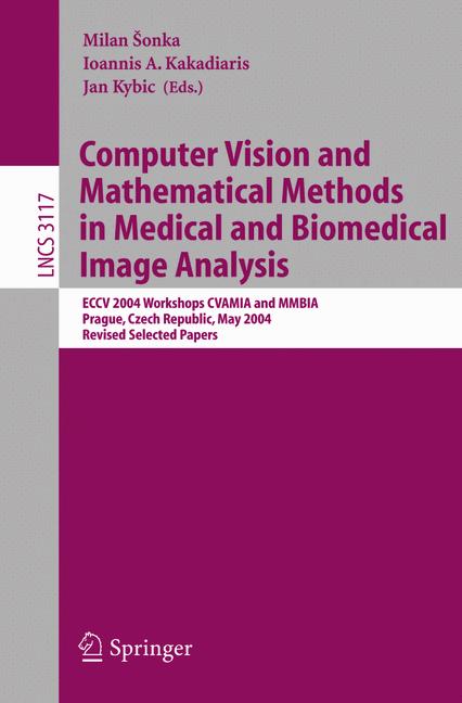 Cover of 'Computer Vision and Mathematical Methods in Medical and Biomedical Image Analysis'