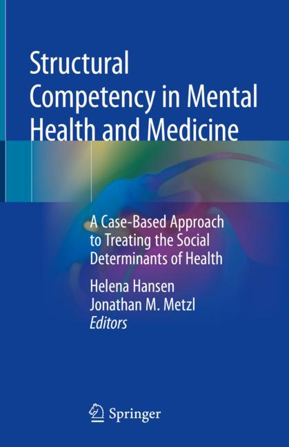 Cover of 'Structural Competency in Mental Health and Medicine'