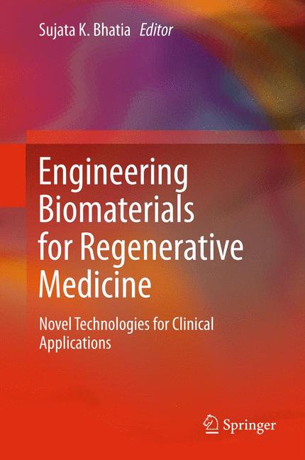 Cover of 'Engineering Biomaterials for Regenerative Medicine'