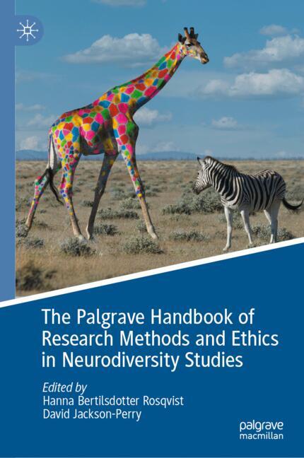Cover of 'The Palgrave Handbook of Research Methods and Ethics in Neurodiversity Studies'