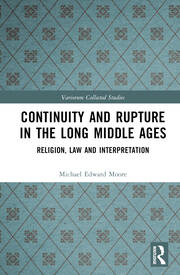 Cover of 'Continuity and Rupture in the Long Middle Ages: Religion, Law and Interpretation'