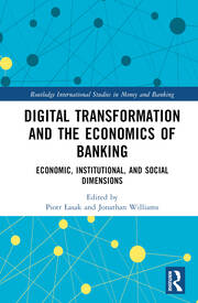 Cover of 'Digital Transformation and the Economics of Banking'