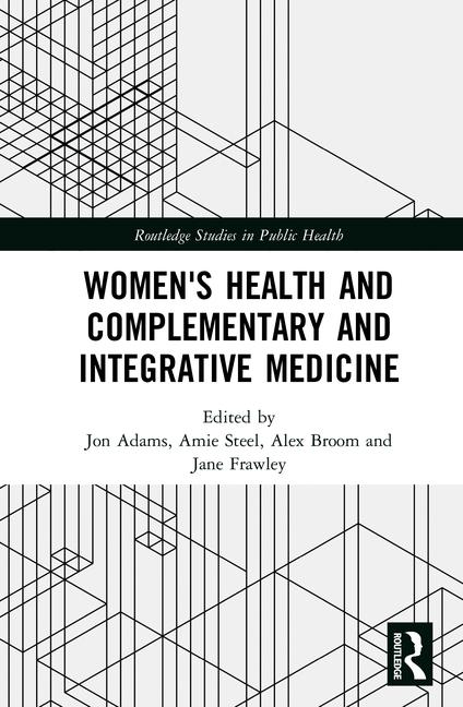 Cover of 'Women's Health and Complementary and Integrative Medicine'