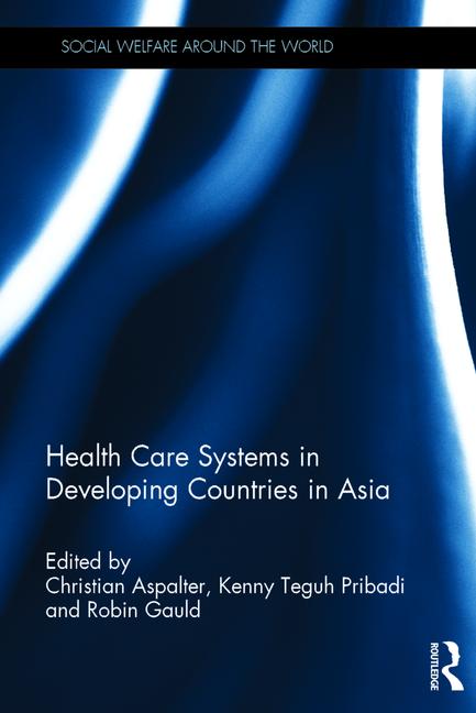 Cover of 'Health Care Systems in Developing Countries in Asia'
