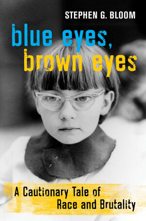 Cover of 'Blue Eyes, Brown Eyes'