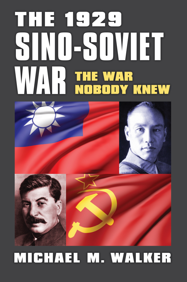 Cover of 'The 1929 Sino-Soviet War'