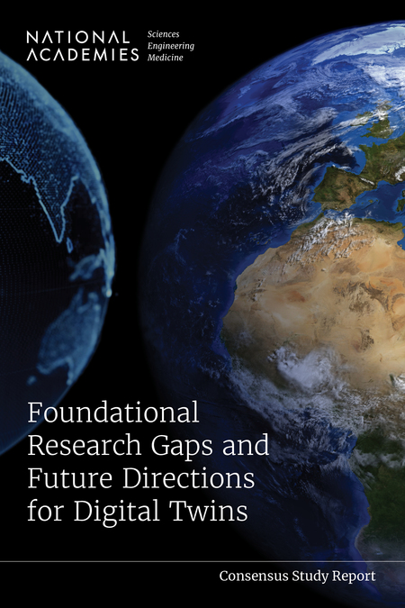 Cover of 'Foundational Research Gaps and Future Directions for Digital Twins'