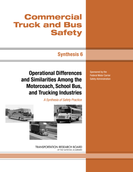 Cover of 'Operational Differences and Similarities Among the Motorcoach, School Bus, and Trucking Industries'