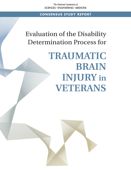 Cover of 'Evaluation of the Disability Determination Process for Traumatic Brain Injury in Veterans'