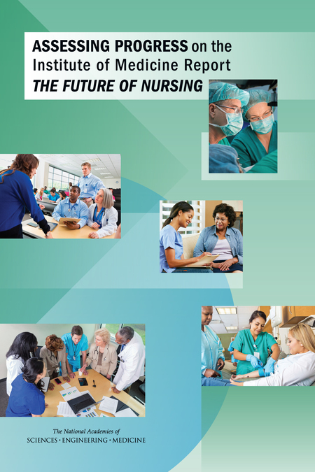 Cover of 'Assessing Progress on the Institute of Medicine Report The Future of Nursing'