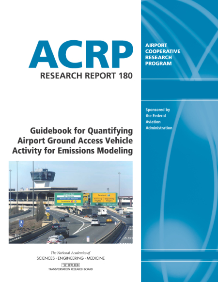 Cover of 'Guidebook for Quantifying Airport Ground Access Vehicle Activity for Emissions Modeling'